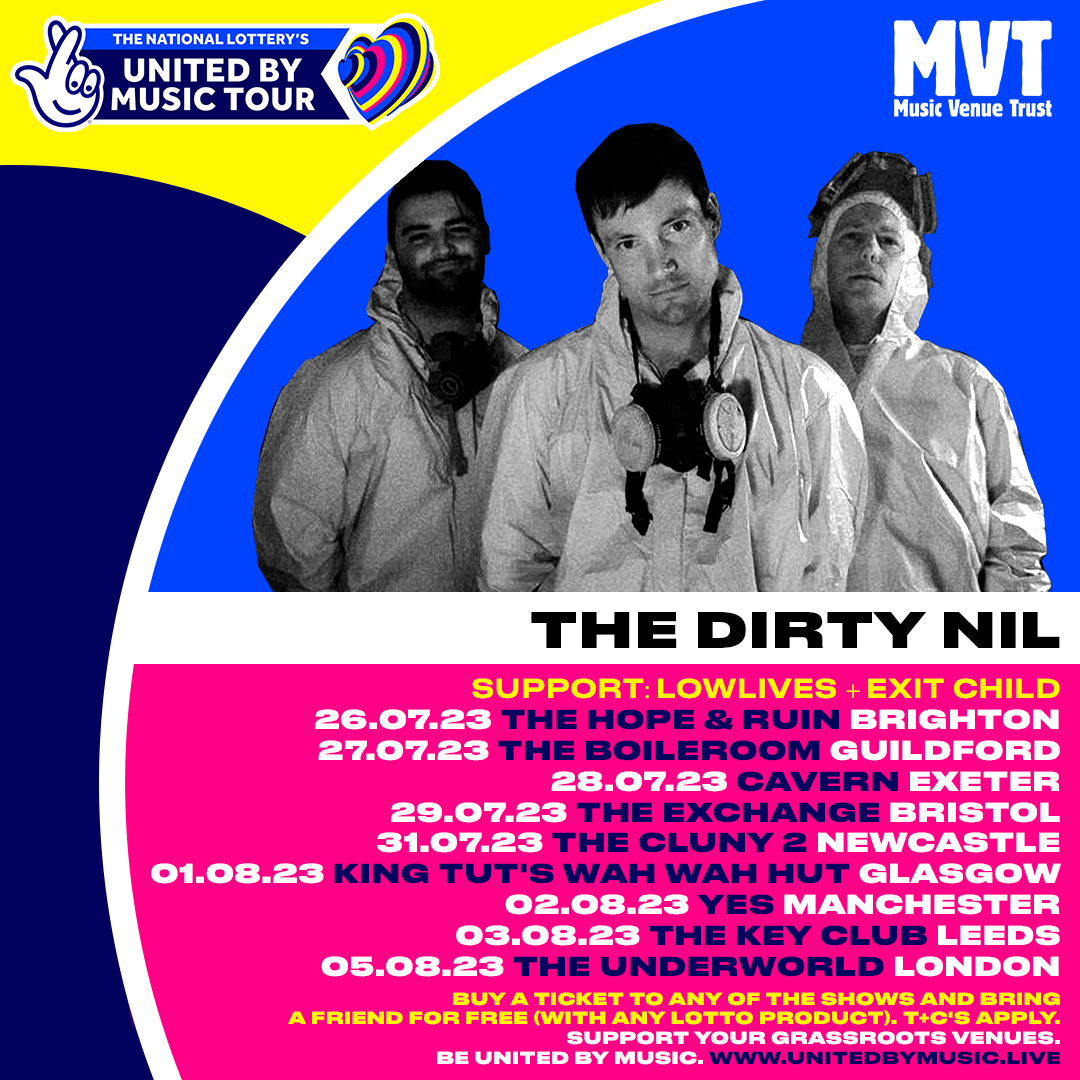 UNITED BY MUSIC – THE DIRTY NIL